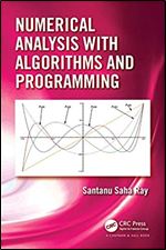 Numerical Analysis with Algorithms and Programming
