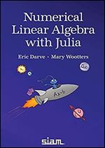 Numerical Linear Algebra with Julia