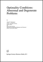 Optimality Conditions: Abnormal and Degenerate Problems