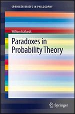 Paradoxes in Probability Theory (SpringerBriefs in Philosophy)