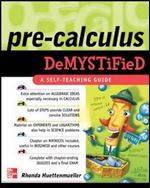 Pre-Calculus Demystified by Rhonda Huettenmueller