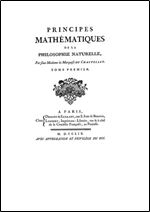 Principes mathematiques de la philosophie naturelle [French]