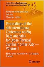 Proceedings of the 4th International Conference on Big Data Analytics for Cyber-Physical System in Smart City - Volume 1: BDCPS 2022, December 16-17, ... and Communications Technologies, 167)