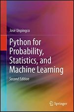 Python for Probability, Statistics, and Machine Learning Ed 2