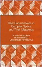 Real Submanifolds in Complex Space and Their Mappings