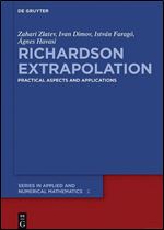 Richardson Extrapolation (De Gruyter Series in Applied and Numerical Mathematics)