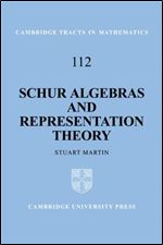 Schur Algebras and Representation Theory (Cambridge Tracts in Mathematics)