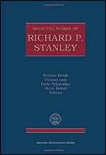 Selected Works of Richard P. Stanley (Collected Works) (Collected Works, 25)