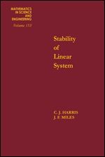 Stability of linear systems : some aspects of kinematic similarity, Volume 153 (Mathematics in Science and Engineering)