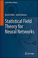 Statistical Field Theory for Neural Networks