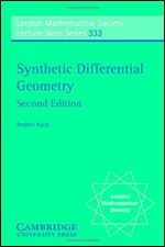 Synthetic Differential Geometry (London Mathematical Society Lecture Note Series)