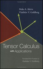 Tensor Calculus with Applications