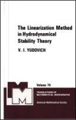 The Linearization Method in Hydrodynamical Stability Theory