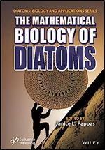 The Mathematical Biology of Diatoms (Diatoms: Biology and Applications)