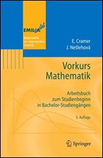 Vorkurs Mathematik: Arbeitsbuch zum Studienbeginn in Bachelor-Studiengangen (Emil@a-Stat) (German Edition)