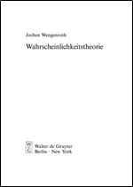 Wahrscheinlichkeitstheorie (de Gruyter Lehrbuch) (German Edition)