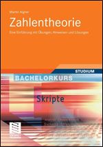 Zahlentheorie: Eine Einfuhrung mit Ubungen, Hinweisen und Losungen (Bachelorkurs Mathematik) (German Edition)