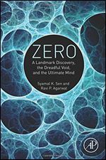 Zero: A Landmark Discovery, the Dreadful Void, and the Ultimate Mind
