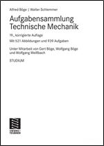 Aufgabensammlung Technische Mechanik [German]