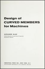 Design of Curved Members for Machines