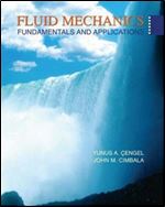 Fluid Mechanics: Fundamentals and Applications (series in mechanical engineerin)