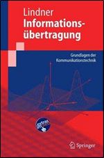 Informationsubertragung: Grundlagen der Kommunikationstechnik GERMAN [German]