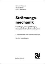 Stromungsmechanik: Methoden und Phanomene (Springer-Lehrbuch) (German Edition)