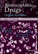 Antineoplastic Drugs: Organic Syntheses
