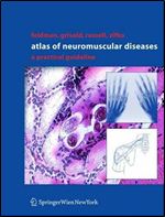 Atlas of Neuromuscular Diseases: A Practical Guideline