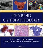 Atlas of Thyroid Cytopathology: With Histopathologic Correlations