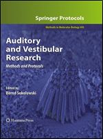 Auditory and Vestibular Research: Methods and Protocols