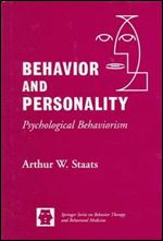 Behavior and Personality: Psychological Behaviorism