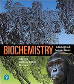 Biochemistry: Concepts and Connections (MasteringChemistry) Ed 2