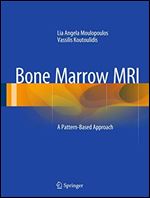 Bone Marrow MRI: A Pattern-Based Approach
