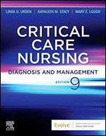 Critical Care Nursing: Diagnosis and Management Ed 9