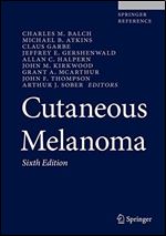 Cutaneous Melanoma Ed 6