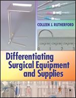 Differentiating Surgical Equipment and Supplies