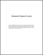 Estrogen Versus Cancer