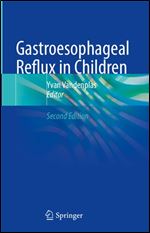 Gastroesophageal Reflux in Children (Second Edition)