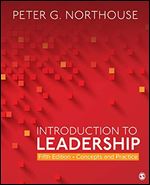 Introduction to Leadership: Concepts and Practice Ed 5