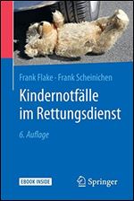 Kindernotfalle im Rettungsdienst (German Edition) [German]