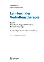 Lehrbuch der Verhaltenstherapie: Band 1: Grundlagen, Diagnostik, Verfahren, Rahmenbedingungen (German Edition)