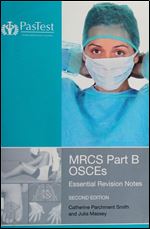 MRCS Part B OSCEs: Essential Revision Notes