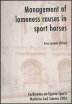 Management Of Lameness Causes In Sport Horses: Muscle, Tendon, Joint and Bone Disorders