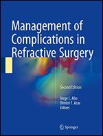 Management of Complications in Refractive Surgery, 2nd Edition