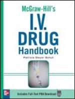 McGraw-Hill's I.V. Drug Handbook (McGraw-Hill Handbooks)