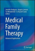 Medical Family Therapy: Advanced Applications