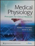 Medical Physiology: Principles for Clinical Medicine, 3rd Edition