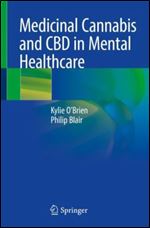 Medicinal Cannabis and CBD in Mental Healthcare