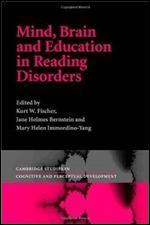 Mind, Brain and Education in Reading Disorders (Cambridge Studies in Cognitive and Perceptual Development)